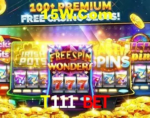 T111 Bet: Seu Cassino Premiado com Pagamentos Rápidos